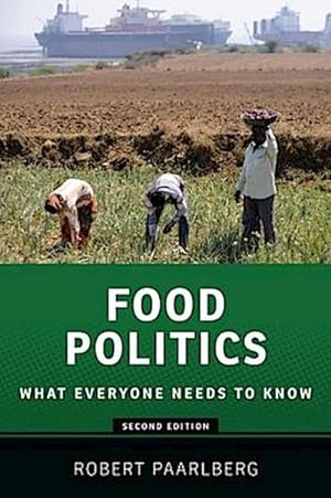 Bild des Verkufers fr Food Politics : What Everyone Needs to Know(r) zum Verkauf von Smartbuy