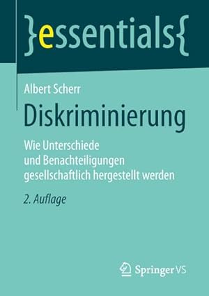 Bild des Verkufers fr Diskriminierung : Wie Unterschiede und Benachteiligungen gesellschaftlich hergestellt werden zum Verkauf von Smartbuy