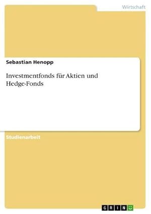 Seller image for Investmentfonds fr Aktien und Hedge-Fonds for sale by Smartbuy