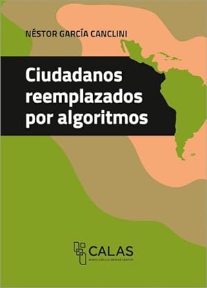 Bild des Verkufers fr Ciudadanos reemplazados por algoritmos zum Verkauf von Smartbuy