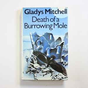 Death of a Burrowing Mole