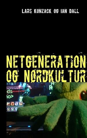 Seller image for Netgeneration og Nrdkultur for sale by Smartbuy