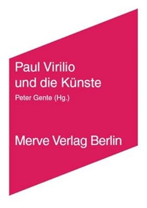 Seller image for Paul Virilio und die Knste for sale by Smartbuy