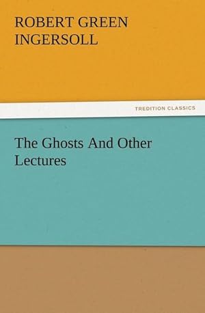 Bild des Verkufers fr The Ghosts And Other Lectures zum Verkauf von Smartbuy