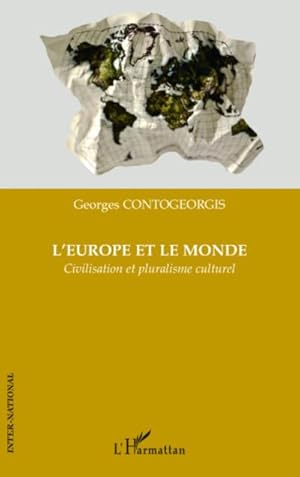 Seller image for L'Europe et le monde : Civilisation et pluralisme culturel for sale by Smartbuy
