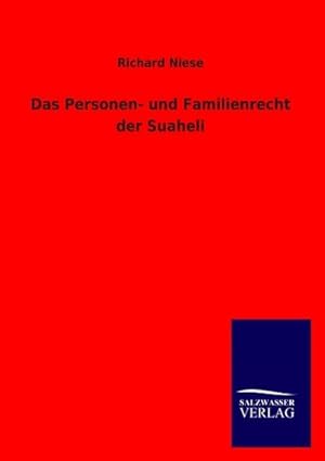 Seller image for Das Personen- und Familienrecht der Suaheli for sale by Smartbuy