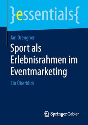 Immagine del venditore per Sport als Erlebnisrahmen im Eventmarketing : Ein berblick venduto da Smartbuy