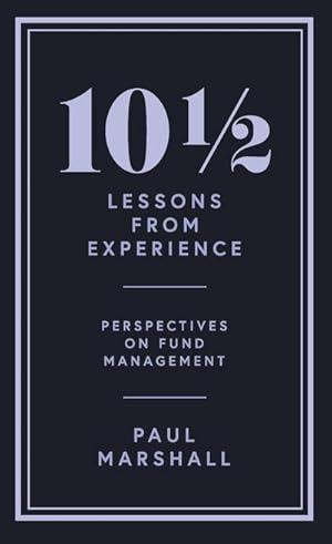 Bild des Verkufers fr 10 Lessons from Experience : Perspectives on Fund Management zum Verkauf von Smartbuy