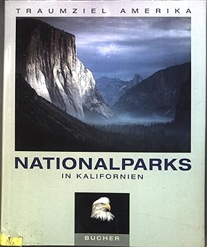 Seller image for Nationalparks in Kalifornien. Edition USA; Traumziel Amerika for sale by books4less (Versandantiquariat Petra Gros GmbH & Co. KG)