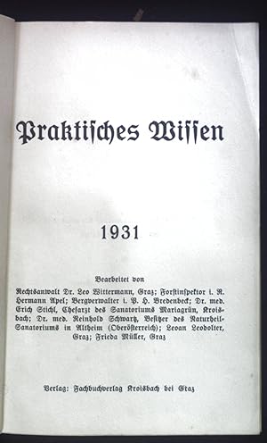 Praktisches Wissen. 1931.