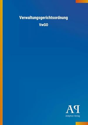 Seller image for Verwaltungsgerichtsordnung : VwGO for sale by Smartbuy