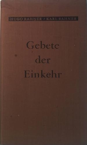 Imagen del vendedor de Gebete der Einkehr. a la venta por books4less (Versandantiquariat Petra Gros GmbH & Co. KG)