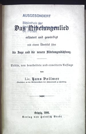 Bild des Verkufers fr Das Nibelungenlied. Erlutert und gewrdigt mit einem berblick ber die Sage und die neuere Nibelungendichtung. zum Verkauf von books4less (Versandantiquariat Petra Gros GmbH & Co. KG)