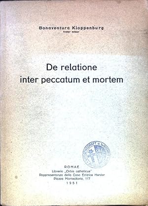 Imagen del vendedor de De relatione inter peccatum et mortem; a la venta por books4less (Versandantiquariat Petra Gros GmbH & Co. KG)