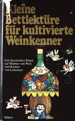 Imagen del vendedor de Punschlied - in : Kleine Bettlektre fr kultivierte Weinkenner; Ein literarisches Prosit auf Mnner von Welt und Kenner von Lebensart. a la venta por books4less (Versandantiquariat Petra Gros GmbH & Co. KG)