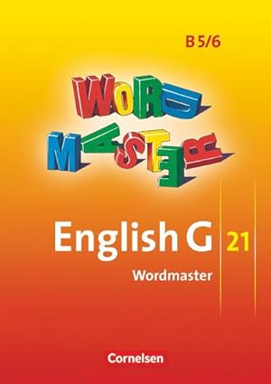 Seller image for English G 21. Ausgabe B 5 und B 6.Wordmaster : 9./10. Schuljahr for sale by Smartbuy