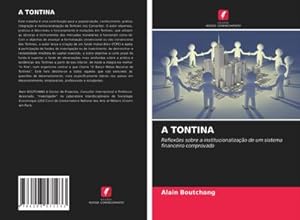Seller image for A TONTINA : Reflexes sobre a institucionalizao de um sistema financeiro comprovado for sale by Smartbuy