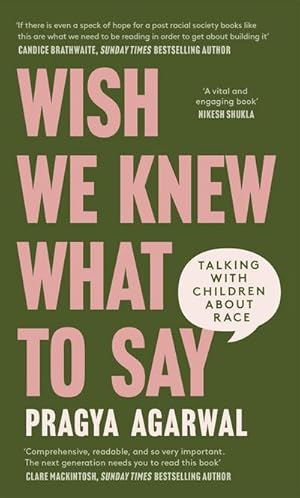 Bild des Verkufers fr Wish We Knew What to Say : Talking with Children about Race zum Verkauf von Smartbuy