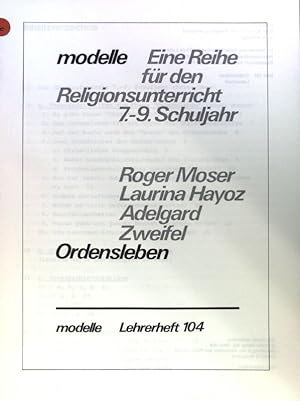 Seller image for Ordensleben; Modelle Lehrerheft; 104; for sale by books4less (Versandantiquariat Petra Gros GmbH & Co. KG)
