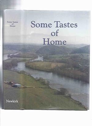 Some Tastes of Home -by Sally L Newkirk -a Signed Copy ( Recipes / Cookbook / Cook Book / Tenness...