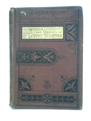 Imagen del vendedor de The Wisdom and Genius of Dr. Samuel Johnson a la venta por World of Rare Books