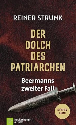 Imagen del vendedor de Der Dolch des Patriarchen : Beermanns zweiter Fall a la venta por Smartbuy