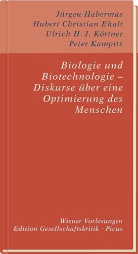 Bild des Verkufers fr Biologie und Biotechnologie Diskurse ber eine Optimierung des Menschen zum Verkauf von Smartbuy