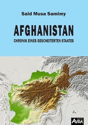 Seller image for Afghanistan : Chronik eines gescheiterten Staates for sale by Smartbuy