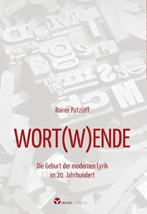 Seller image for WORT(W)ENDE : Die Geburt der modernen Lyrik im 20. Jahrhundert for sale by Smartbuy