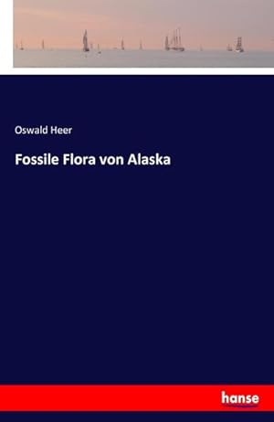 Image du vendeur pour Fossile Flora von Alaska mis en vente par Smartbuy