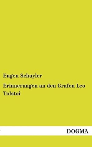 Seller image for Erinnerungen an den Grafen Leo Tolstoi for sale by Smartbuy