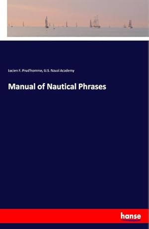 Image du vendeur pour Manual of Nautical Phrases mis en vente par Smartbuy