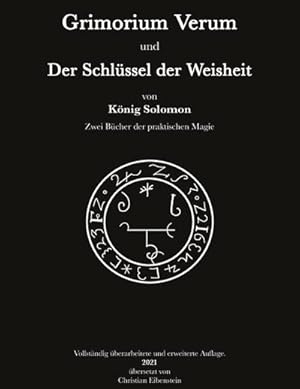 Seller image for Grimorium Verum und der Schlssel der Weisheit : Zwei Bcher der praktischen Magie for sale by Smartbuy