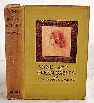 Anne of Green Gables (First Grosset Edition)