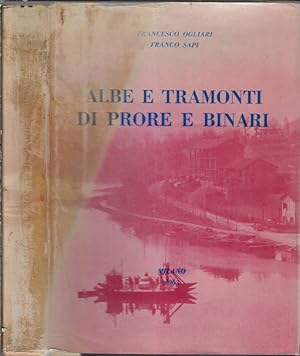 Seller image for Albe e tramonti di prore e binari for sale by Biblioteca di Babele