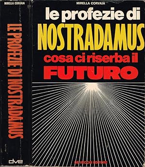 Bild des Verkufers fr Le profezie di Nostradamus Cosa ci riserva il futuro zum Verkauf von Biblioteca di Babele