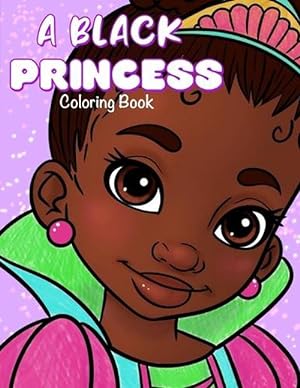 Seller image for A Black Princess Coloring Book (Paperback) for sale by Grand Eagle Retail