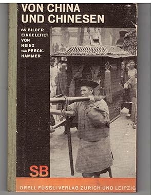 Seller image for Von China und den Chinesen for sale by Bcherpanorama Zwickau- Planitz