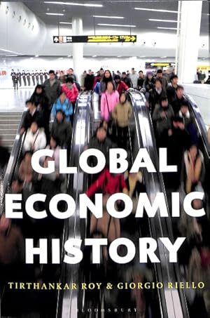 Image du vendeur pour Global Economic History mis en vente par GreatBookPrices