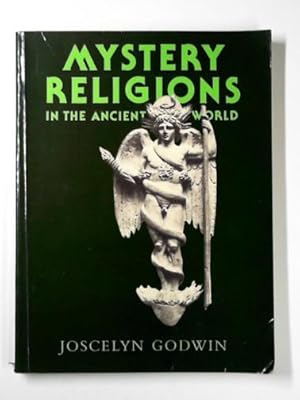 Image du vendeur pour Mystery religions in the ancient world mis en vente par Cotswold Internet Books