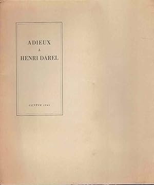 Seller image for Adieux  Henri Darel. for sale by La Bouquinerie