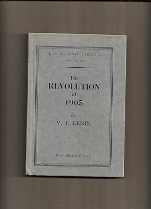 Seller image for The revolution of 1905 [Little Lenin library ; vol. 6] for sale by Gwyn Tudur Davies