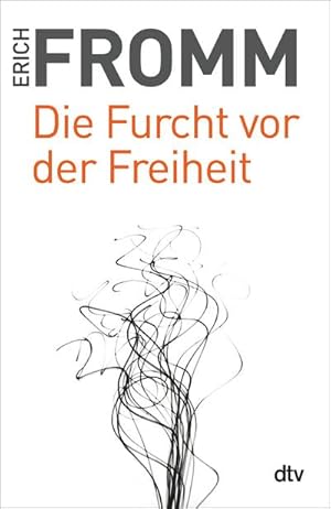 Seller image for Die Furcht vor der Freiheit for sale by Smartbuy