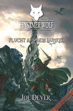 Bild des Verkufers fr Einsamer Wolf - Flucht aus dem Dunkeln 1 : Fantasy-Spielbuch zum Verkauf von Smartbuy