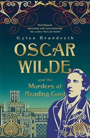 Immagine del venditore per Oscar Wilde and the Murders at Reading Gaol : Oscar Wilde Mystery: 6 venduto da Smartbuy