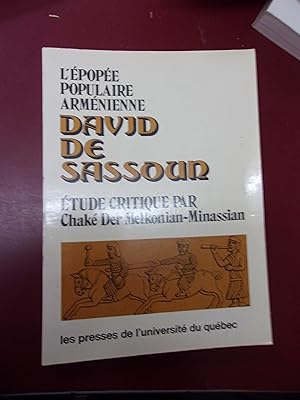 L'épopée populaire Arménienne David de Sassoun.