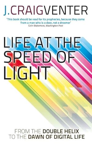 Immagine del venditore per Life at the Speed of Light : From the Double Helix to the Dawn of Digital Life venduto da Smartbuy