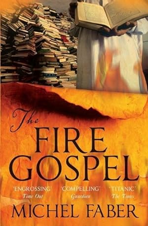 Seller image for The Fire Gospel for sale by Smartbuy