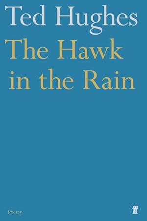 Bild des Verkufers fr The Hawk in the Rain zum Verkauf von Smartbuy