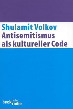 Bild des Verkufers fr Antisemitismus als kultureller Code : Zehn Essays zum Verkauf von Smartbuy